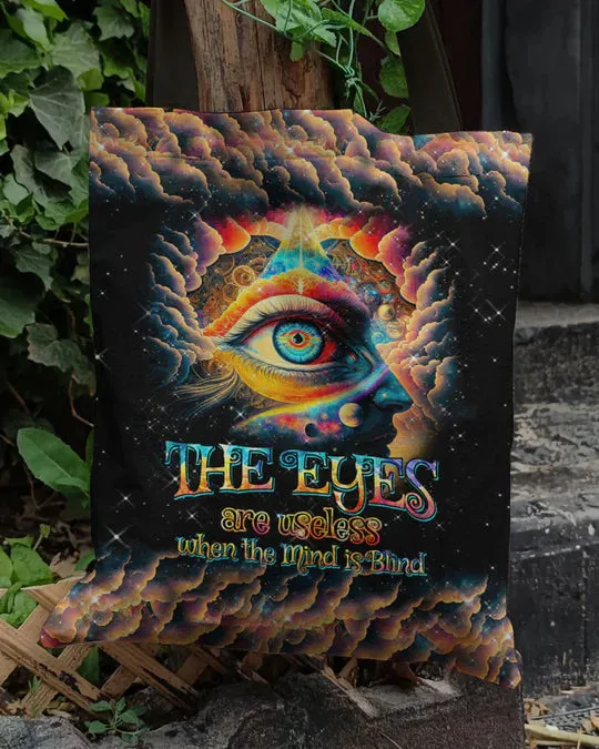 Durable Canvas Tote Bags - THE EYES ARE USELESS WHEN THE MIND IS BLIND - Lightweight &amp, High-Capacity Options by EBDR 01220524