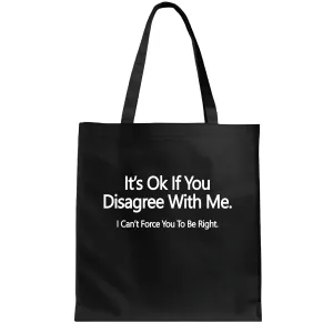 Fun Gift Tote Bag for Those Who Dare to Disagree Novelty Humour Navy Black Multicolor Canvas Tote Bag
