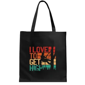 Funny Gifts for Loggers Get High with Humor Black Multicolor Canvas Tote Bag
