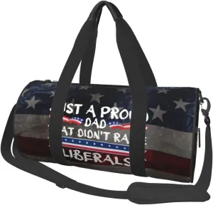Just A Proud Dad That Didn'T Raise Liberals Duffel Bag Gym Bag Travel Sports Tote Large Foldable Beach Swim Yoga8