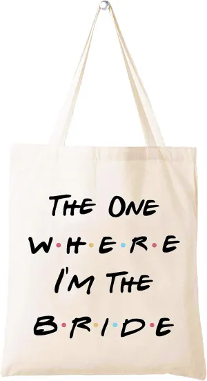 LIBIHUA Bride Gift,Engagement Gift,Bride to Be,Newly Engaged,Bridal Shower Present,Bachelorette Party Present,Reusable Shoulder Bag,Shopping Tote Bag-The One Where I'm the Bride