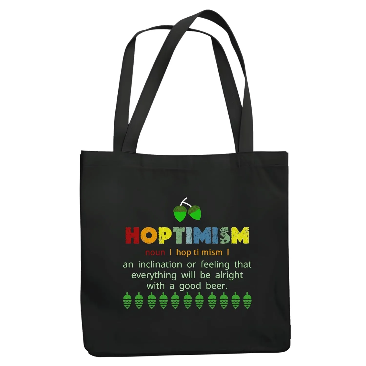 Optimistic Gifts for Uplifting Humor Fans Black Multicolor Canvas Tote Bag