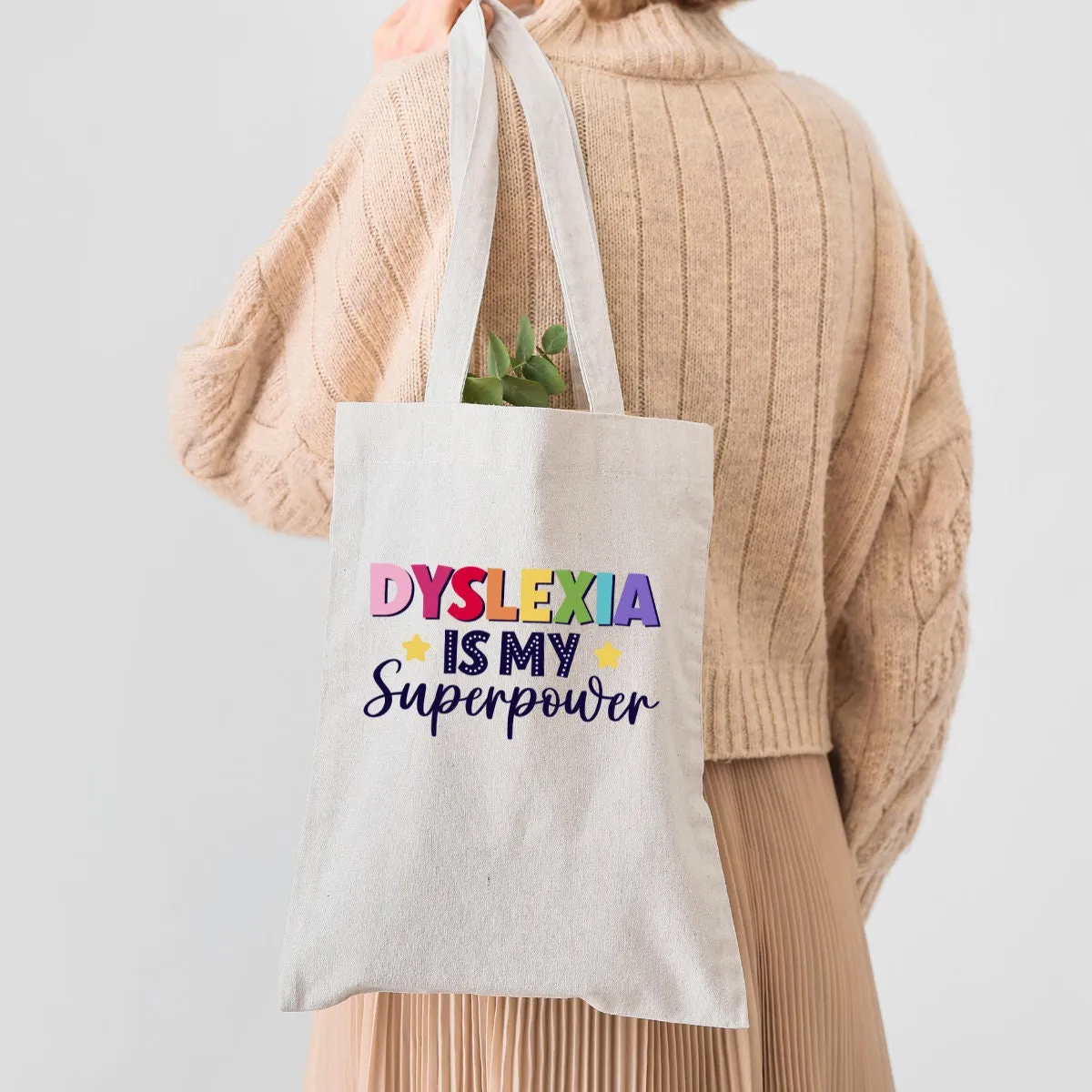 Self Care: Dyslexia Is My Superpower Tote Bag