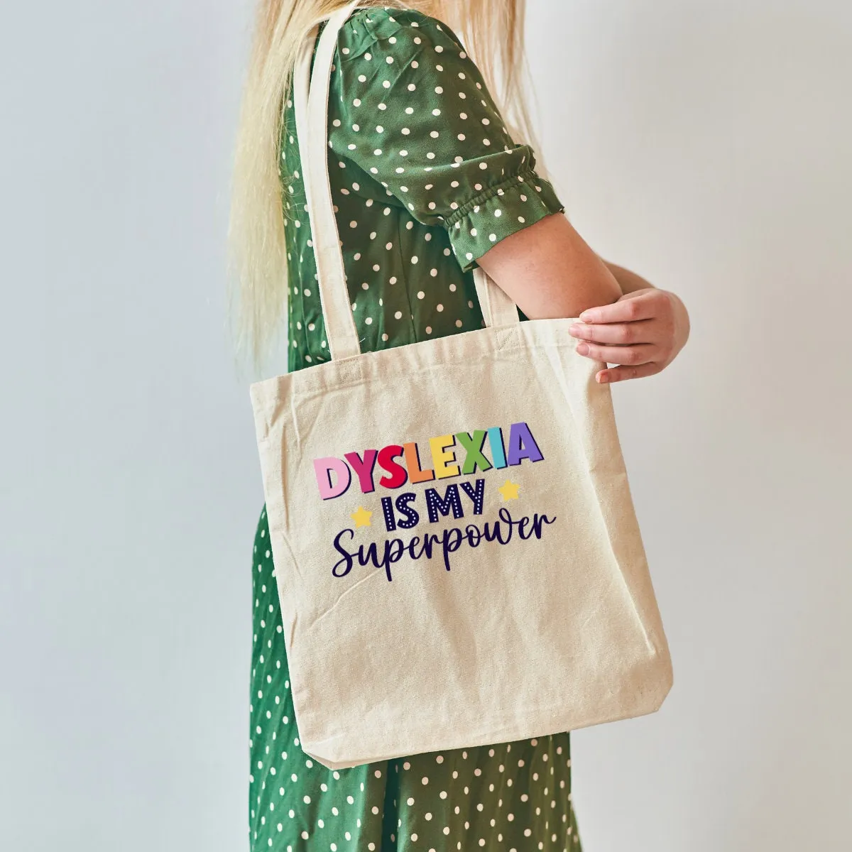 Self Care: Dyslexia Is My Superpower Tote Bag