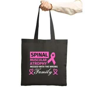 Spinal Muscular Atrophy messed with the wrong family for Spinal Muscular Atrophy Awareness Ribbon Navy Black Multicolor Canvas Tote Bag