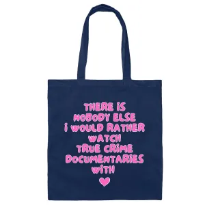 True Crime Documentary Fans Tote Bag Funny Gift for Couples Navy Black Multicolor Canvas Tote Bag